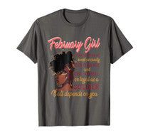 February Girl T-Shirt Funny Birthday Gift For Women