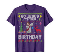 Dabbing With Tree Reindeer Snow Go Jesus It's Your Birthday T-Shirt