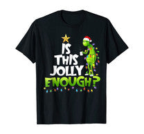 G.Rinch Is This Jolly Enough Noel Merry Christmas T-Shirt